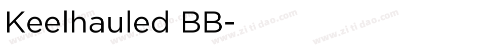 Keelhauled BB字体转换